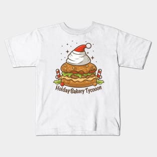 Festive Bakery Tycoon,christmas Kids T-Shirt